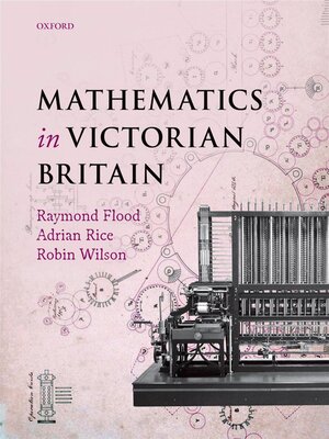 cover image of Mathematics in Victorian Britain